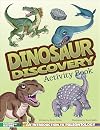 Dinosaur Discovery Activity Book