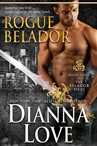 Rogue Belador (By: Dianna Love) cover