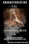 Characteristics Of The Spiritual Path (Spirituality Series)
