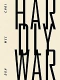 Hardly War