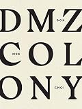 Dmz Colony