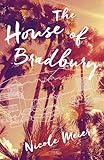 THE HOUSE OF BRADBURY