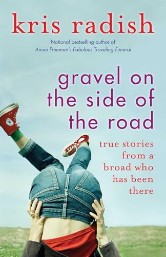 Gravel on the Side of the Road book cover