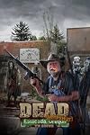 DEAD: Snapshot -- Estacada, Oregon (Volume 5)