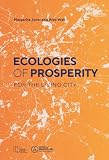 Ecologies of Prosperity for the Living
