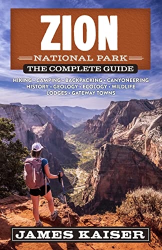 Zion: The Complete Guide