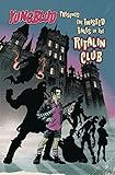 Yungblud Presents The Twisted Tales Of The Ritalin Club