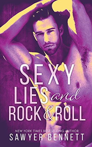 Sexy Lies and Rock & Roll book cover