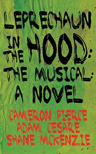 Leprechaun in the Hood: The Musical (With: Shane McKenzie,Cameron Pierce) cover