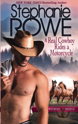 A Real Cowboy Rides a Motorcycle book cover