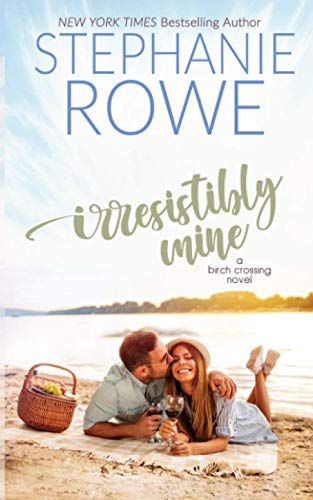 Irresistibly Mine book cover