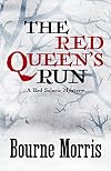 The Red Queen's Run (Red Solaris Mystery) (Volume 1)