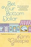 Bet Your Bottom Dollar