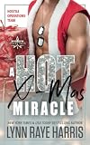 A HOT Christmas Miracle: A Hostile Operations Team Holiday Story