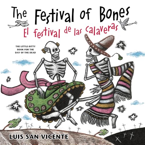 Cover of Festival of Bones / el Festival de Las Calaveras