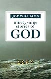 Ninetynine Stories Of God