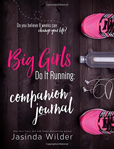 Big Girls Do It Running Companion Journal / You Can Do It Companion Journal cover