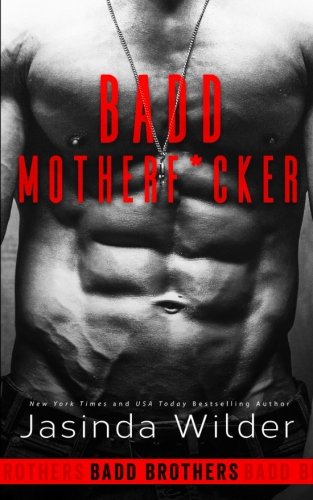 Badd Motherf*cker book cover