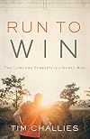 Run to Win: The Lifelong Pursuits of a Godly Man
