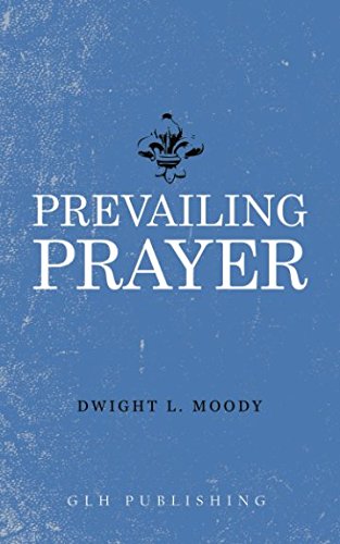 Prevailing Prayer