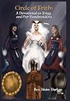 Circle of Frith: A Devotional to Frigg and Her Handmaidens