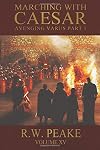 Marching With Caesar: Avenging Varus Part I