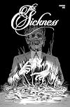 The Sickness Volume 1 (The Sickness, 1)