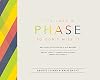 It's Just a Phase--So Don't Miss It: Why Every Life Stage of a Kid Matters and at Least 13 Things Your Church Should Do About It