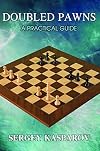 Doubled Pawns: A Practical Guide