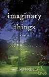 Imaginary Things