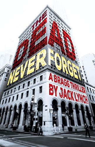 The Dead Never Forget book cover