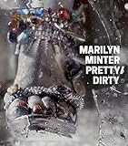 Marilyn Minter: Pretty/Dirty