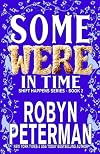 Some Were in Time
