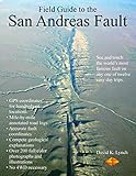 Field Guide To The San Andreas Fault