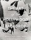 The Art of the Hollywood Backdrop
