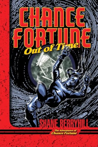 Chance Fortune Out of Time