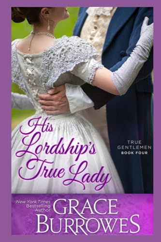 His Lordship's True Lady book cover