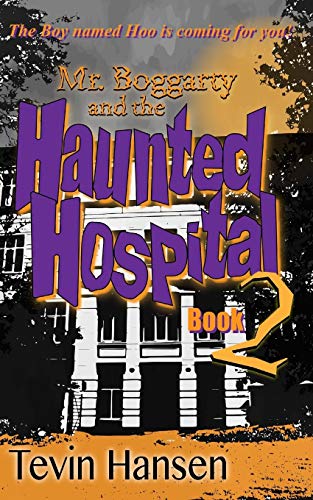 Cover of Mr. Boggarty and the Haunted Hospital