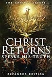 Christ Returns Speaks His Truth The Christ Letters