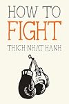 How to Fight (Mindfulness Essentials)