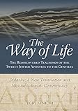 The Way Of Life Didache A New Translation And Messianic Jewish Commentary
