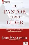 El pastor como líder (Spanish Edition)