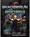 Shadowrun Data Trails [all Things Matrixy]