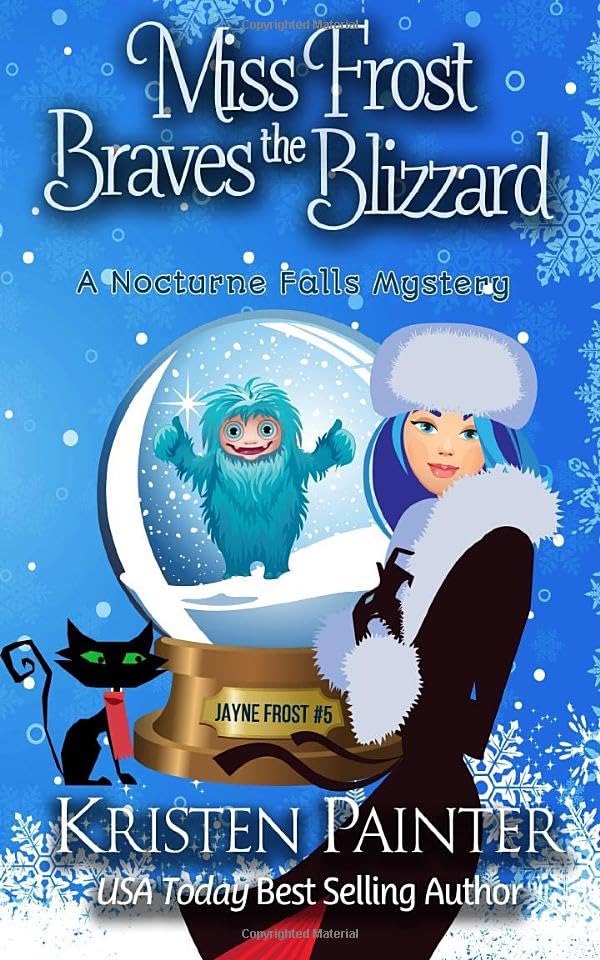 Miss Frost Braves The Blizzard book cover