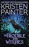 The Trouble With Witches