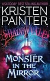 Monster In The Mirror (Shadowvale Book 6)