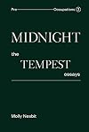 Midnight : the tempest essays