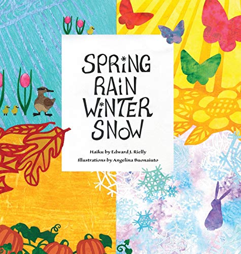 Cover of Spring Rain Winter Snow