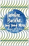 Vaseline Buddha