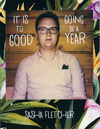 It Is Going To Be A Good Year book cover